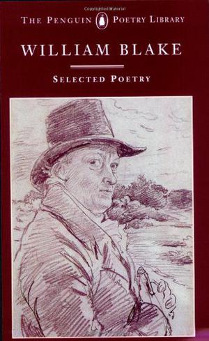 Blake: Selected Poetry by William Blake, W.H. Stevenson