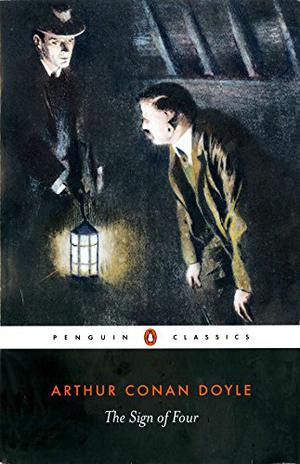 The Sign of Four (Sherlock Holmes #2)