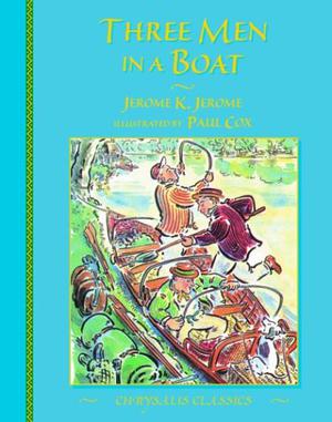 Three Men in a Boat by Jerome K. Jerome