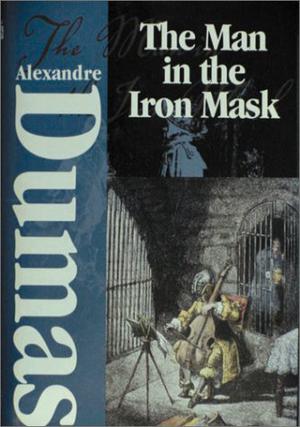 The Man in the Iron Mask (The d'Artagnan Romances #3.4)
