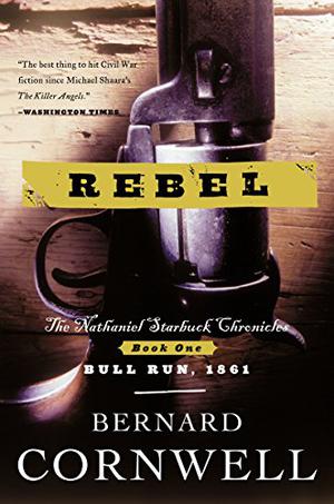 Rebel by Bernard Cornwell