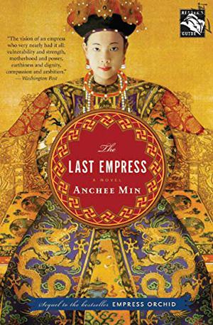 The Last Empress by Anchee Min