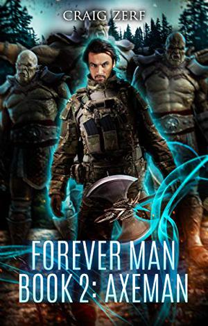 Axeman (The Forever Man #2)