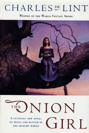 The Onion Girl (Newford #8)