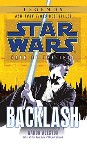 Fate of the Jedi: Backlash by Aaron Allston