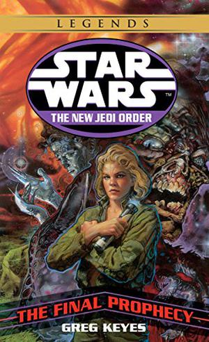 The Final Prophecy (Star Wars: The New Jedi Order #18)