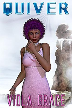 Quiver (Terran Times Second Wave #33)