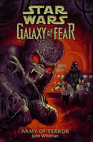 Army of Terror (Star Wars: Galaxy of Fear #6)