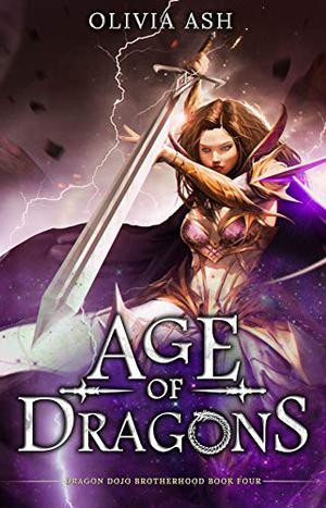 Age of Dragons (Dragon Dojo Brotherhood #4)