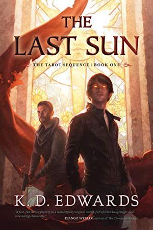 The Last Sun (The Tarot Sequence #1)