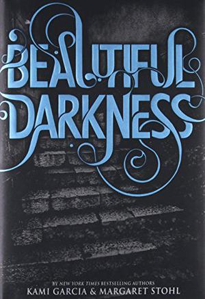 Beautiful Darkness by Kami Garcia, Margaret Stohl
