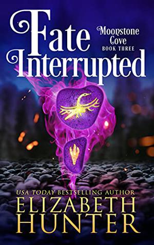 Fate Interrupted (Moonstone Cove #3)