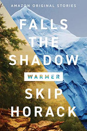 Falls the Shadow (Warmer #5)