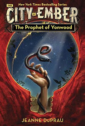 The Prophet of Yonwood (Book of Ember #3)