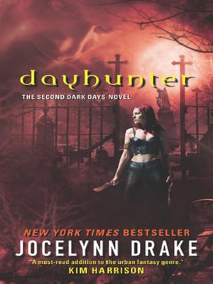 Dayhunter by Jocelynn Drake