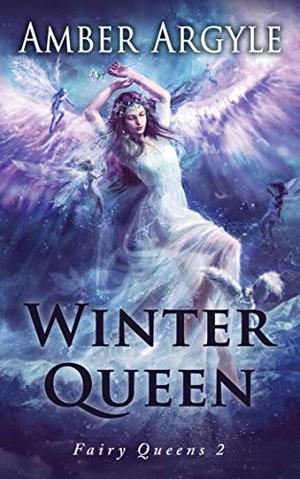 Winter Queen by Amber Argyle