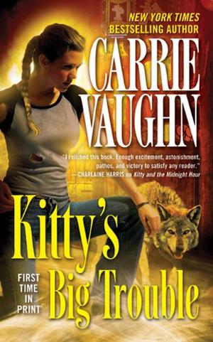 Kitty's Big Trouble (Kitty Norville #9)