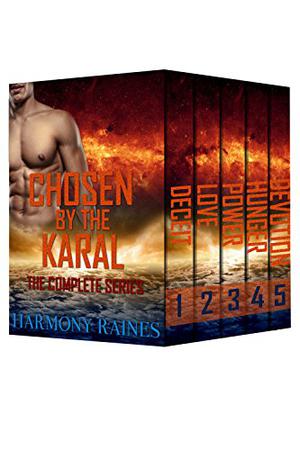 Chosen By The Karal: The Complete Series (Chosen by the Karal #1-5)
