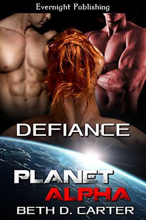 Defiance (Planet Alpha #7)