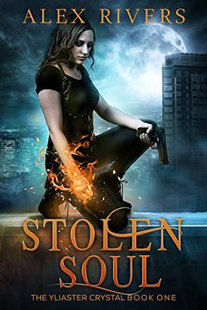 Stolen Soul (Yliaster Crystal #1)