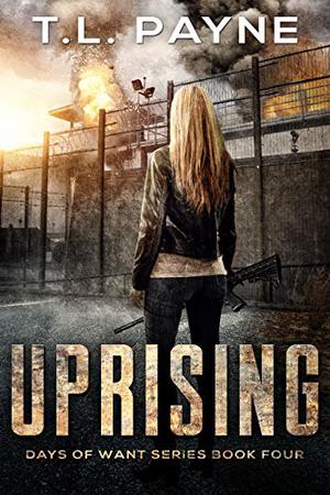 Uprising by T.L. Payne