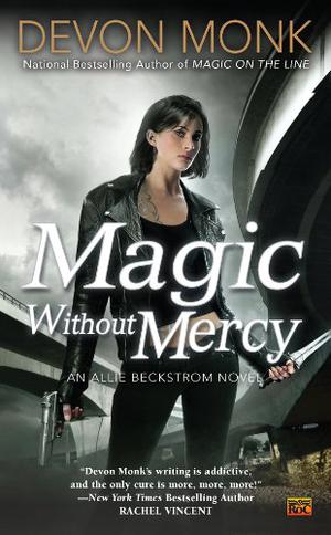 Magic Without Mercy (Allie Beckstrom #8)