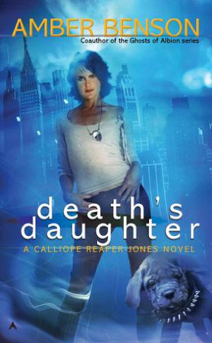 Death's Daughter (Calliope Reaper-Jones #1)