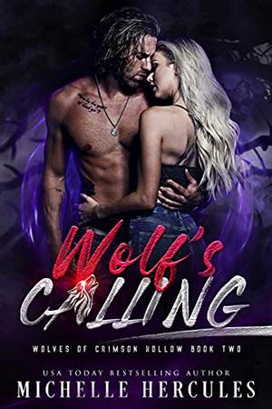 Wolf's Calling by M.H. Soars, Michelle Hercules
