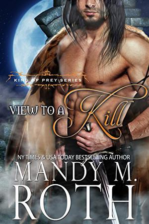 A View to a Kill (King of Prey #2)