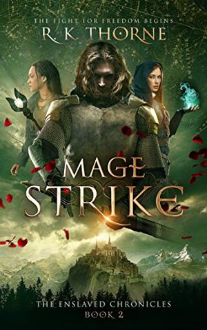 Mage Strike by R.K. Thorne