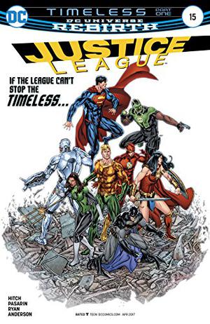 Justice League  (2016-) #15 (Justice League 2016 Single Issues #15)