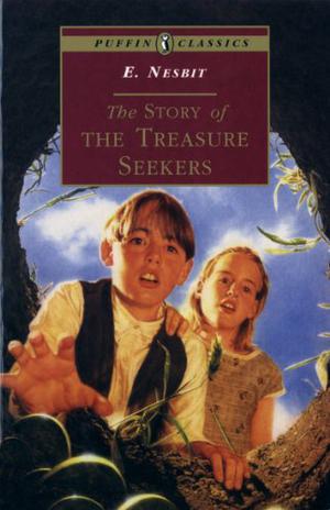 The Story of the Treasure Seekers (Bastable Children #1)