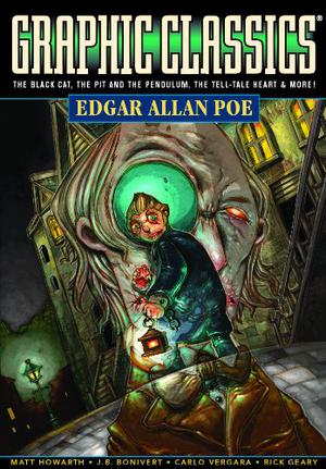 Graphic Classics, Volume 1: Edgar Allan Poe (Graphic Classics #1)