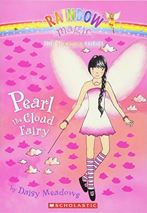 Pearl the Cloud Fairy (Rainbow Magic #10)