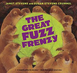 The Great Fuzz Frenzy by Janet Stevens