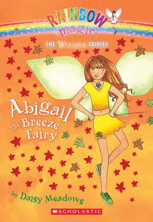 Abigail The Breeze Fairy (Rainbow Magic #9)
