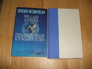 Time Pressure by Spider Robinson