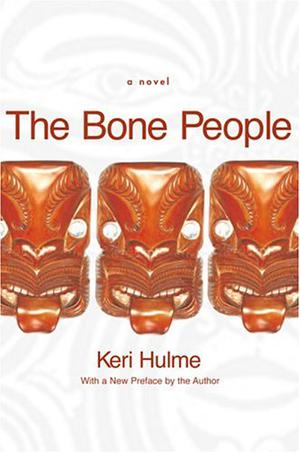 The Bone People by Keri Hulme