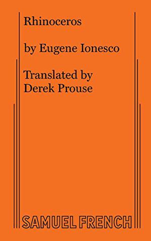 Rhinoceros by Eugène Ionesco