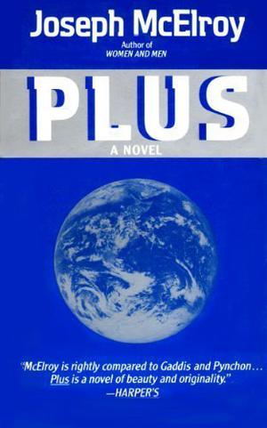 Plus by Joseph McElroy