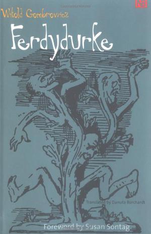 Ferdydurke by Witold Gombrowicz