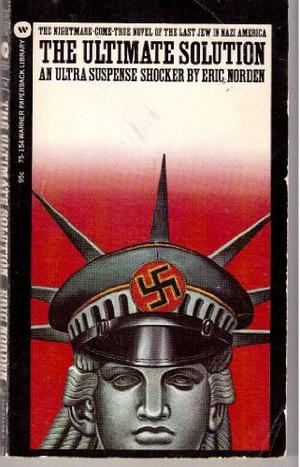 The Ultimate Solution by Eric Norden