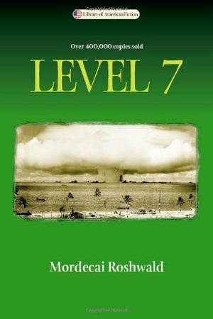 Level 7 by Mordecai Roshwald