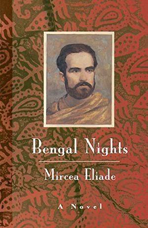 Bengal Nights by Mircea Eliade
