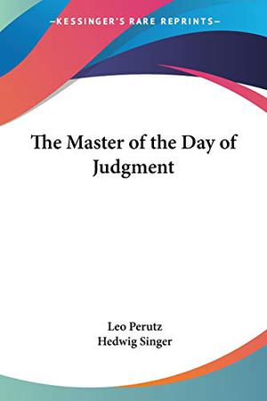The Master of the Day of Judgment by Leo Perutz