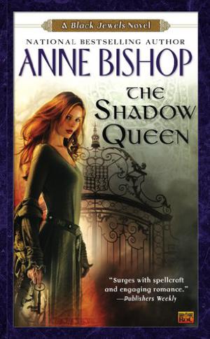 The Shadow Queen (The Black Jewels #7)
