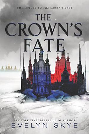 The Crown's Fate (The Crown's Game #2)