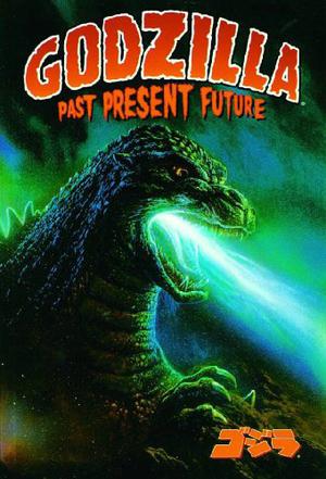 Godzilla: Past, Present, and Future (Dark Horse's Godzilla #3)