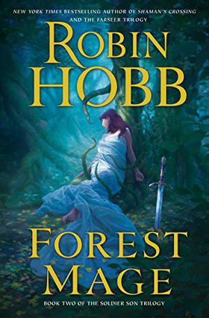 Forest Mage (The Soldier Son #2)
