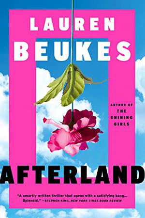 Afterland by Lauren Beukes